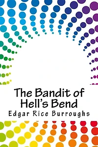 The Bandit of Hell's Bend