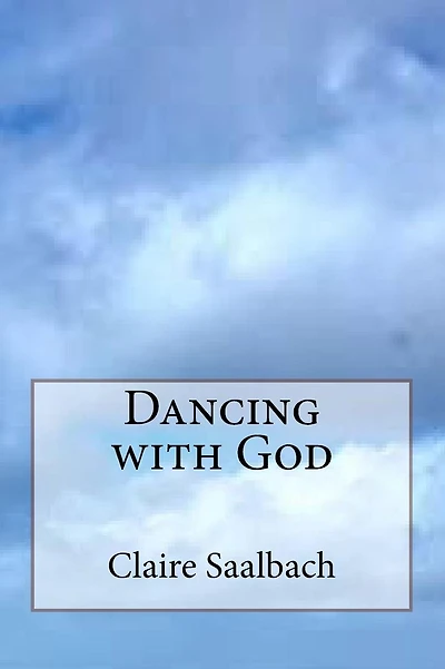 Dancing with God