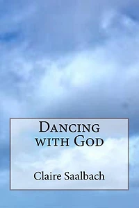 Dancing with God