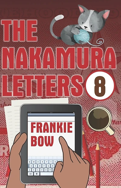 The Nakamura Letters: A Hawaiian Mystery Told in Emails