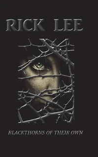 blackthorns of their own