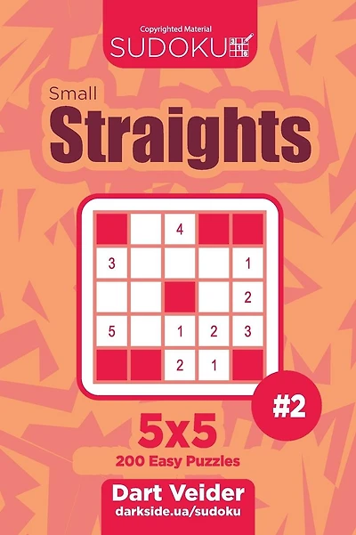 Sudoku Small Straights - 200 Easy Puzzles 5x5 (Volume 2)