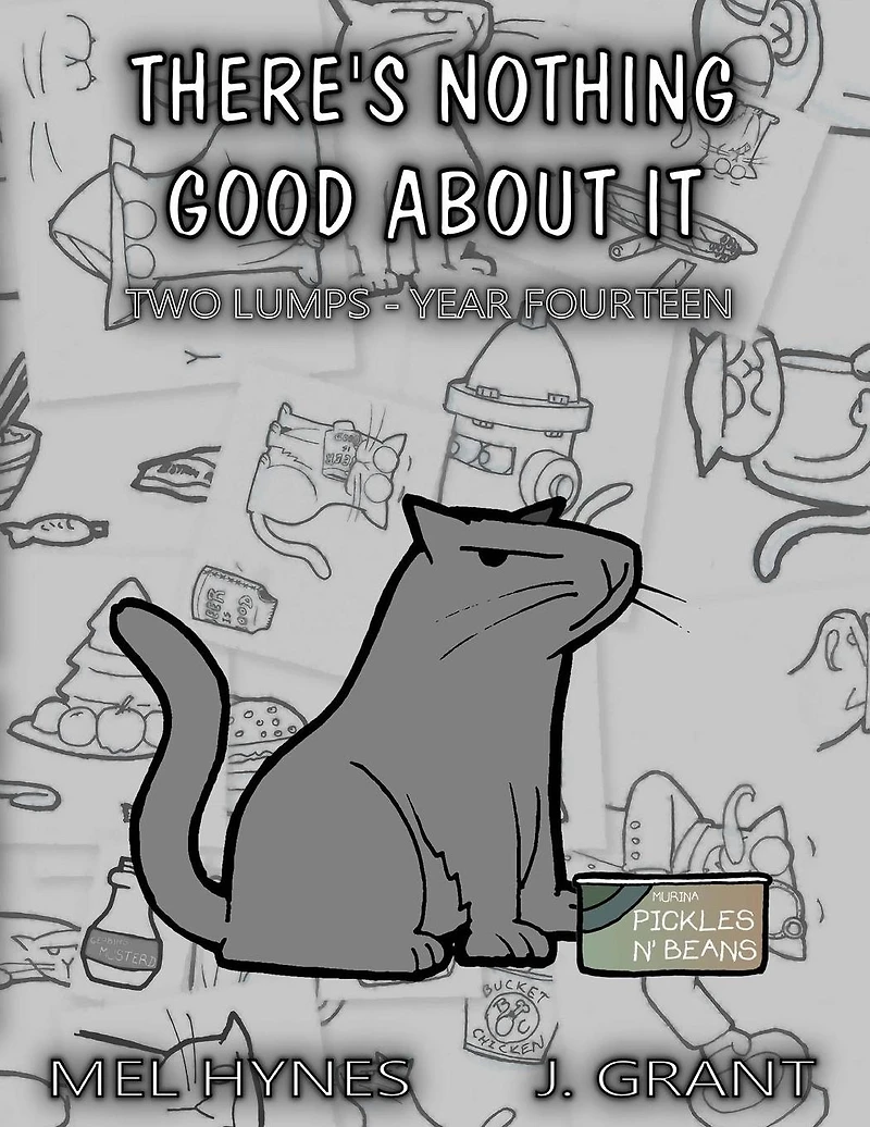 There's Nothing Good About It