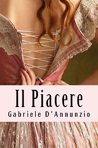 Il Piacere (Italian Edition)
