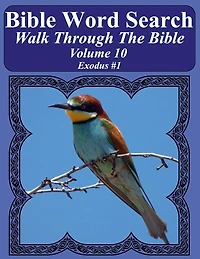 Bible Word Search Walk Through The Bible Volume 10: Exodus #1 Extra Large Print