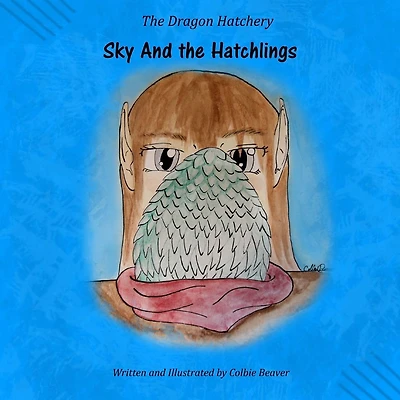 Sky and the Hatchlings