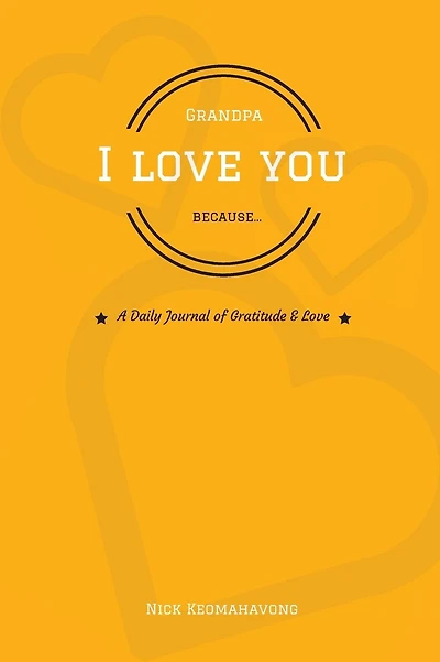 Grandpa, I Love You Because...