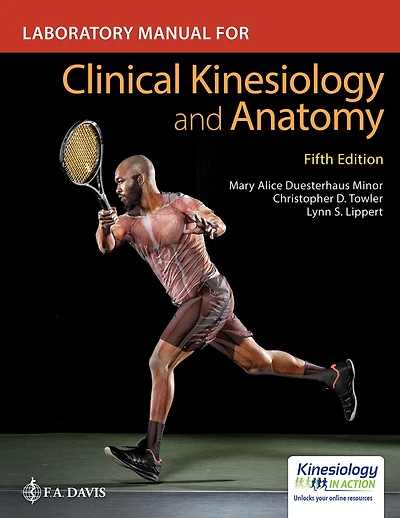 Laboratory Manual for Clinical Kinesiology and Anatomy