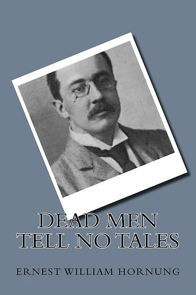 Dead men Tell no Tales