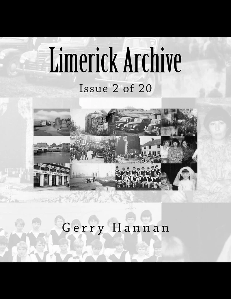 Limerick Archive: Issue 2 of 20