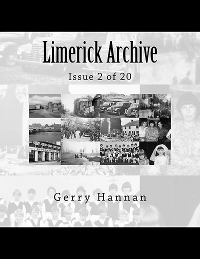 Limerick Archive: Issue 2 of 20