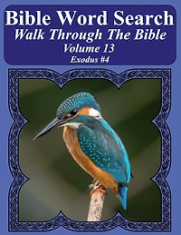 Bible Word Search Walk Through The Bible Volume 13: Exodus #4 Extra Large Print