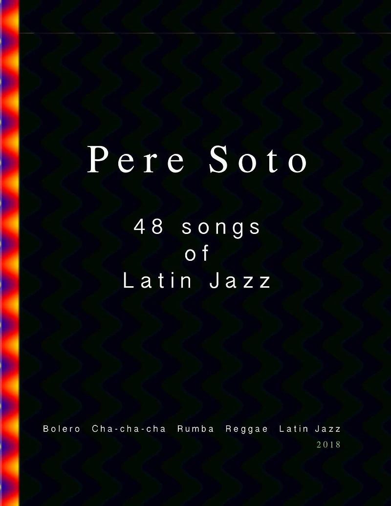 Pere Soto 48 latin Jazz