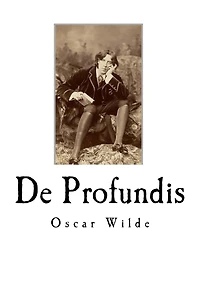 De Profundis: From the Depths