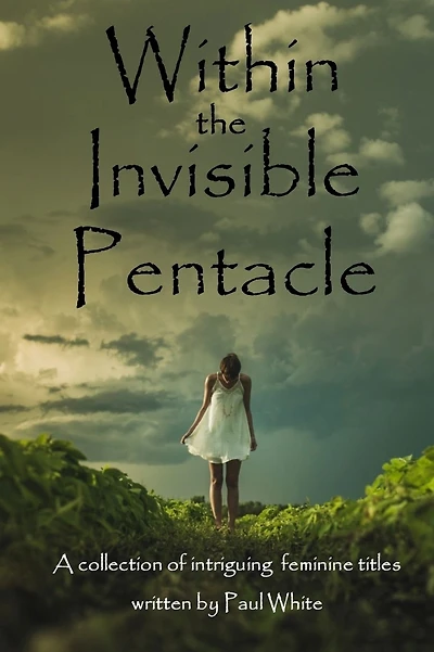 Within the Invisible Pentacle