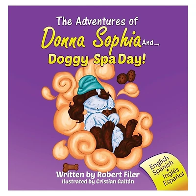 The Adventures of Donna Sophia and. Doggy Spa Day