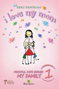 I Love My Mom