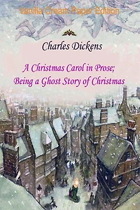 A Christmas Carol Prose Being Ghost Story Of