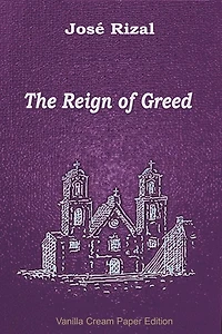 The Reign of Greed