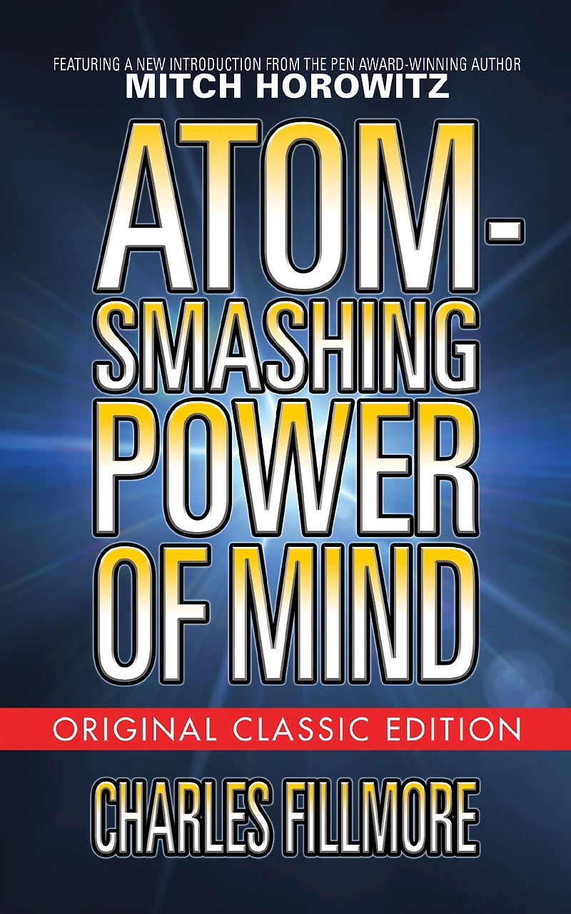 Atom-Smashing Power of Mind