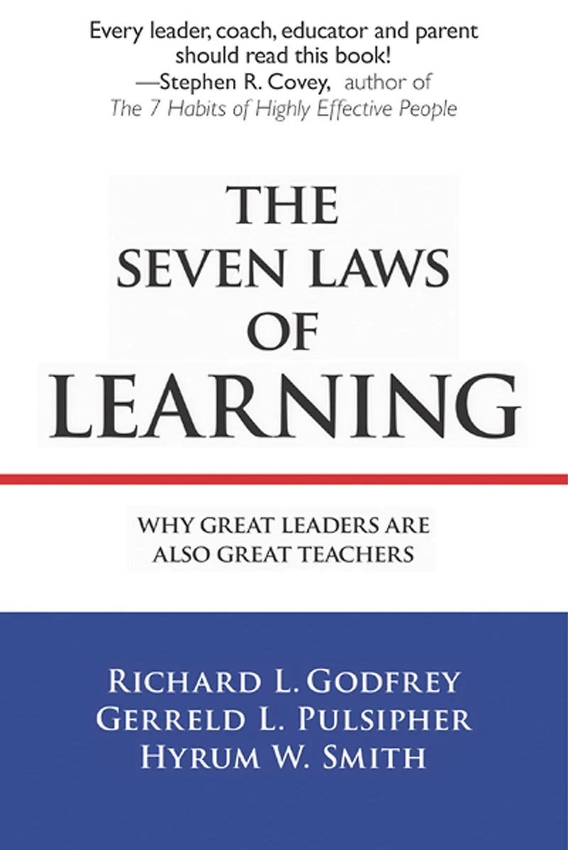 The Seven Laws of Learning: Why Great Leaders Are Also Teachers