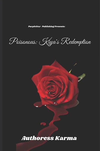 Poisonous: Kiya's Redemption: No Better Taste than Redemption