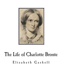 Life of Charlotte Bronte
