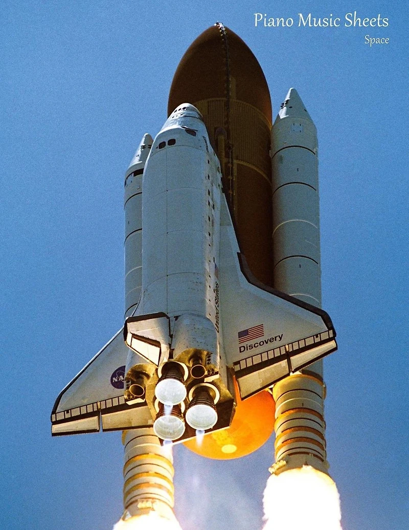 Piano Music Sheets Space: Large Music Notation and Songwriting Notebook For Piano Players With STS-121 Launch (PD) Cover