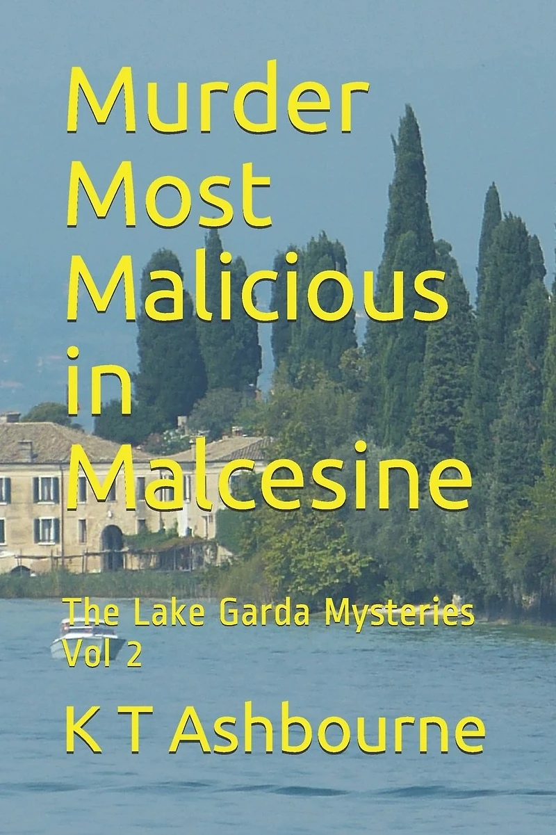 Murder Most Malicious Malcesine