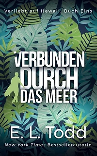Verbunden durch das Meer (Verliebt auf Hawaii, #1)