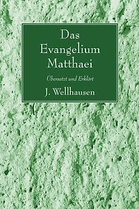 Das Evangelium Matthaei: Ubersetzt und Erklart