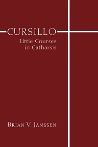 Cursillo: Little Courses in Catharsis