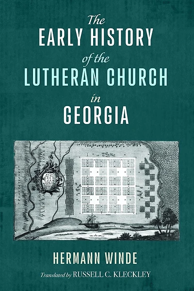 The Early History of the Lutheran Church in Georgia