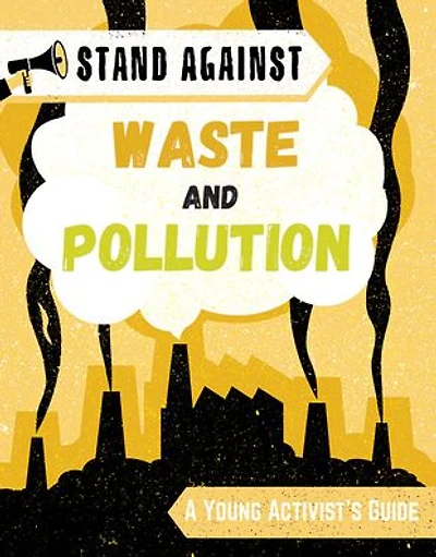 Waste and Pollution