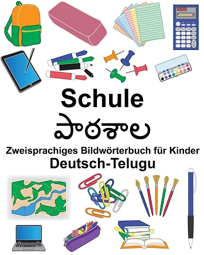 Deutsch-Telugu Schule Zweisprachiges Bildwörterbuch für Kinder