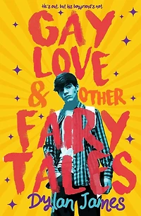 Gay Love and Other Fairy Tales (Jordan Benjamin Forever, #1)