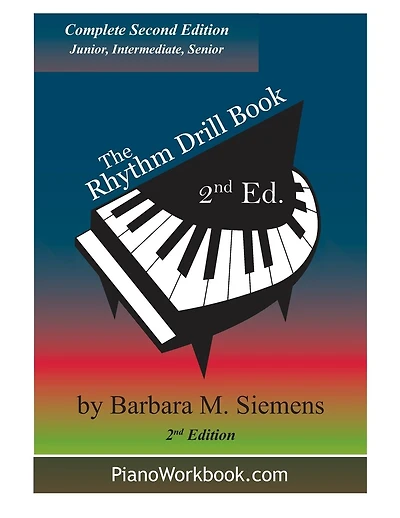 The Rhythm Drill Book: Complete Second Edition