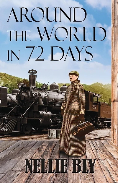 Around the World in 72 Days