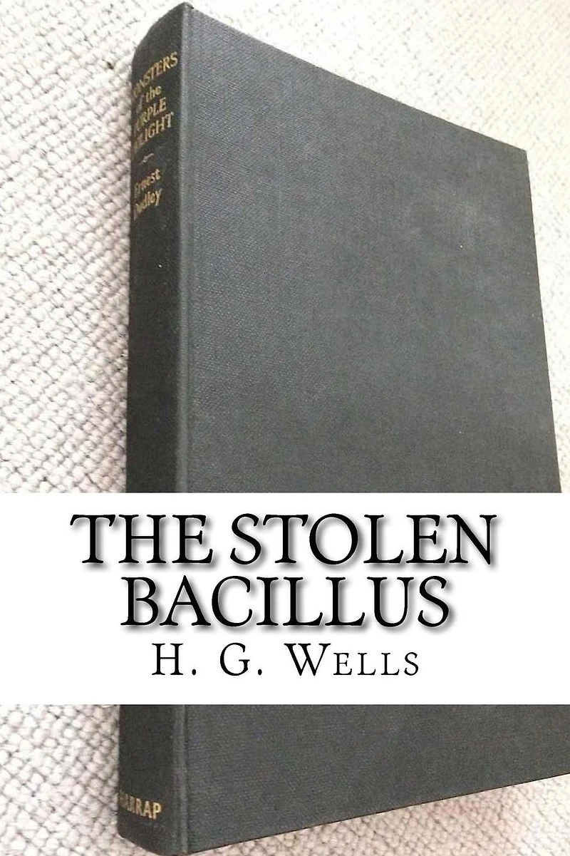The Stolen Bacillus (Illustrated)