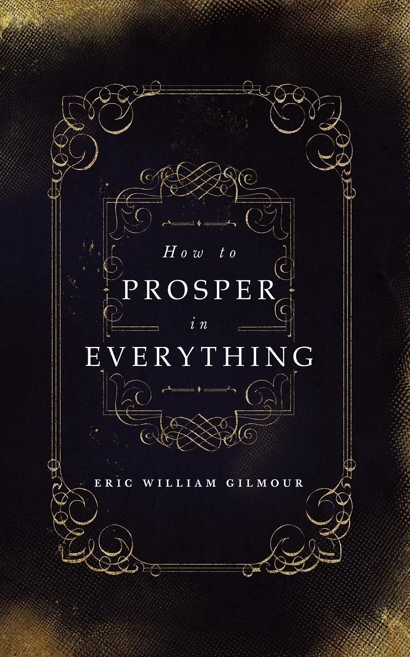 How To Prosper Everything