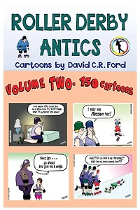 Roller Derby Antics, Volume Two Cartoons