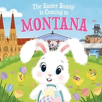 The Easter Bunny Is Coming to Montana