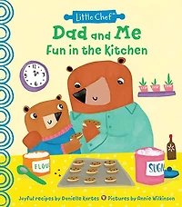 Dad and Me Fun in the Kitchen