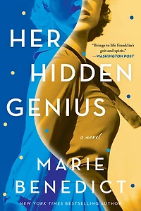 Her Hidden Genius: A Novel