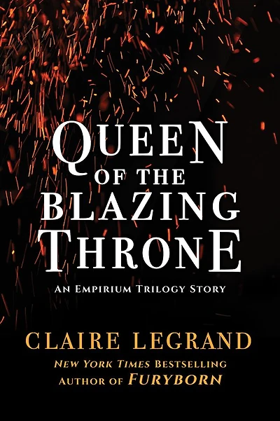 Queen of the Blazing Throne