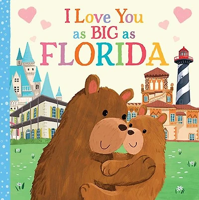 I Love You as Big as Florida