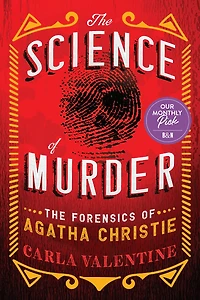 The Science of Murder: Forensics Agatha Christie