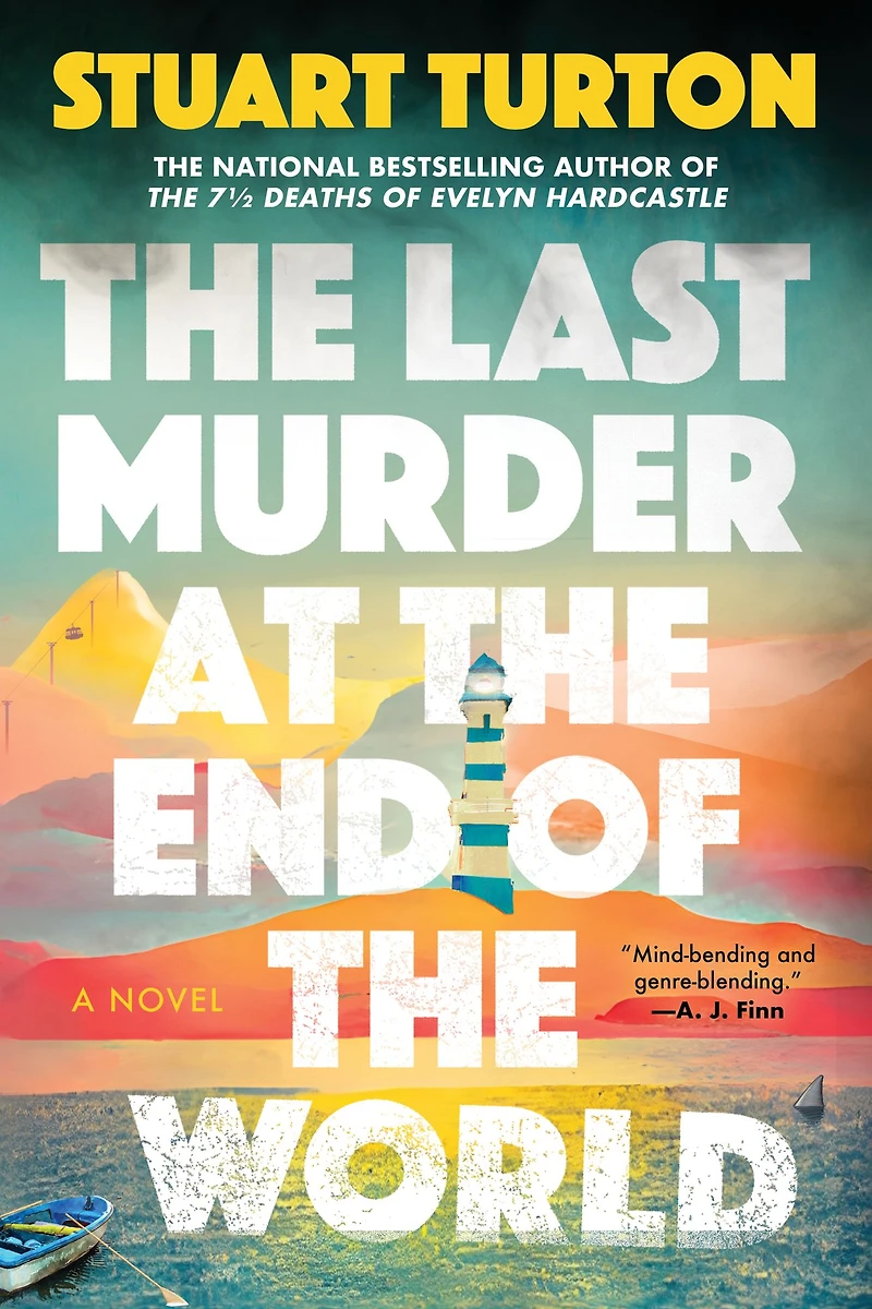 the Last Murder at End of World: A Novel