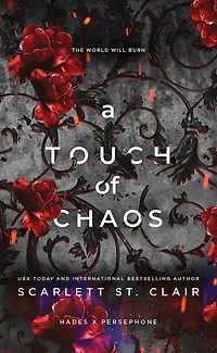 A Touch of Chaos (Hades X Persephone Series #4)