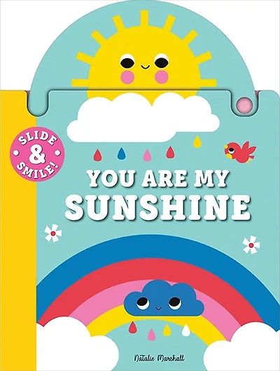 Slide and Smile: You Are My Sunshine